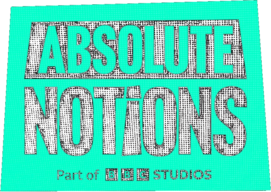 Absolute Notions – Part of BBC Studios